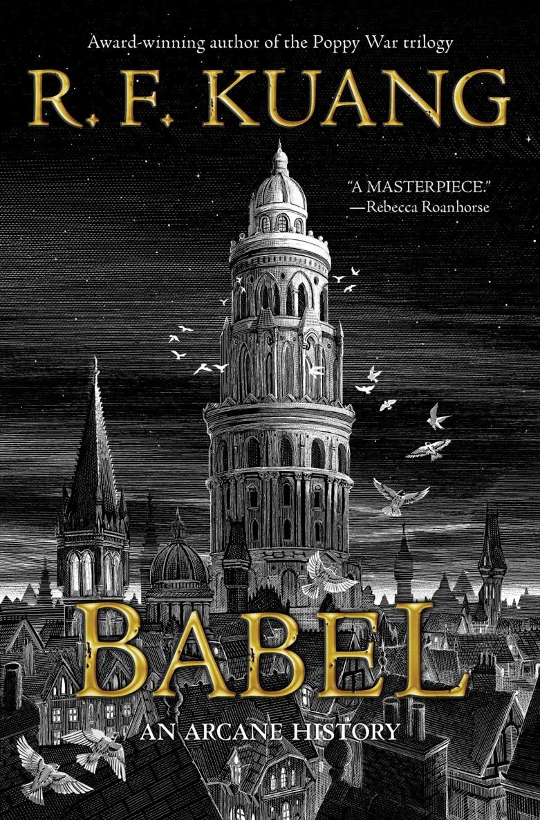 Babel: Or the Necessity of Violence: An Arcane History of the Oxford Translators' Revolution ebook cover