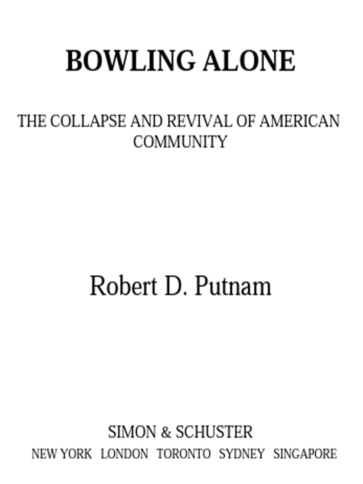 Bowling Alone: The Collapse and Revival of American Community ebook cover