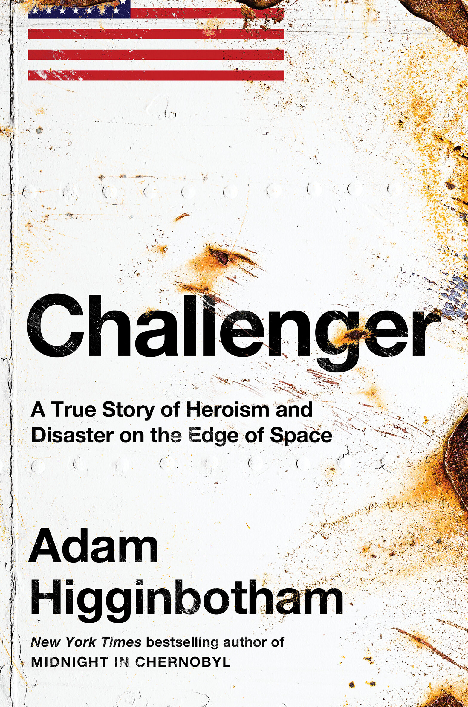 Challenger: A True Story of Heroism and Disaster on the Edge of Space ebook cover