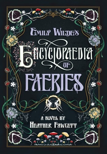 Emily Wilde's Encyclopaedia of Faeries ebook cover
