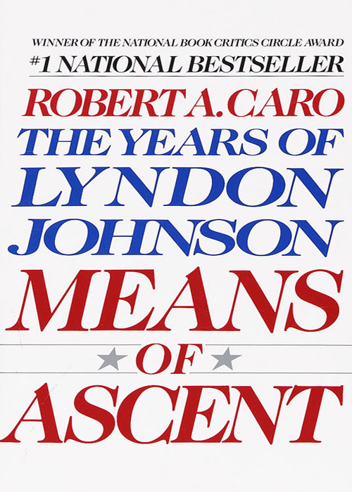 Means of Ascent: The Years of Lyndon Johnson II ebook cover