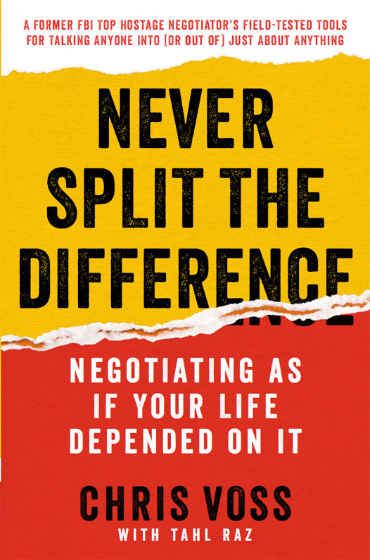 Never Split the Difference: Negotiating As If Your Life Depended On It ebook cover