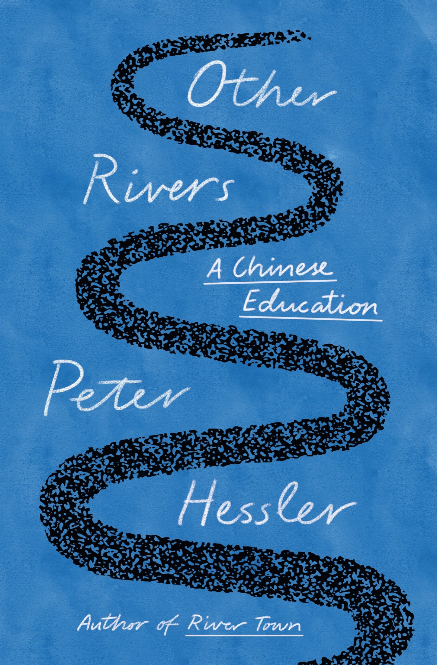 Other Rivers: A Chinese Education ebook cover