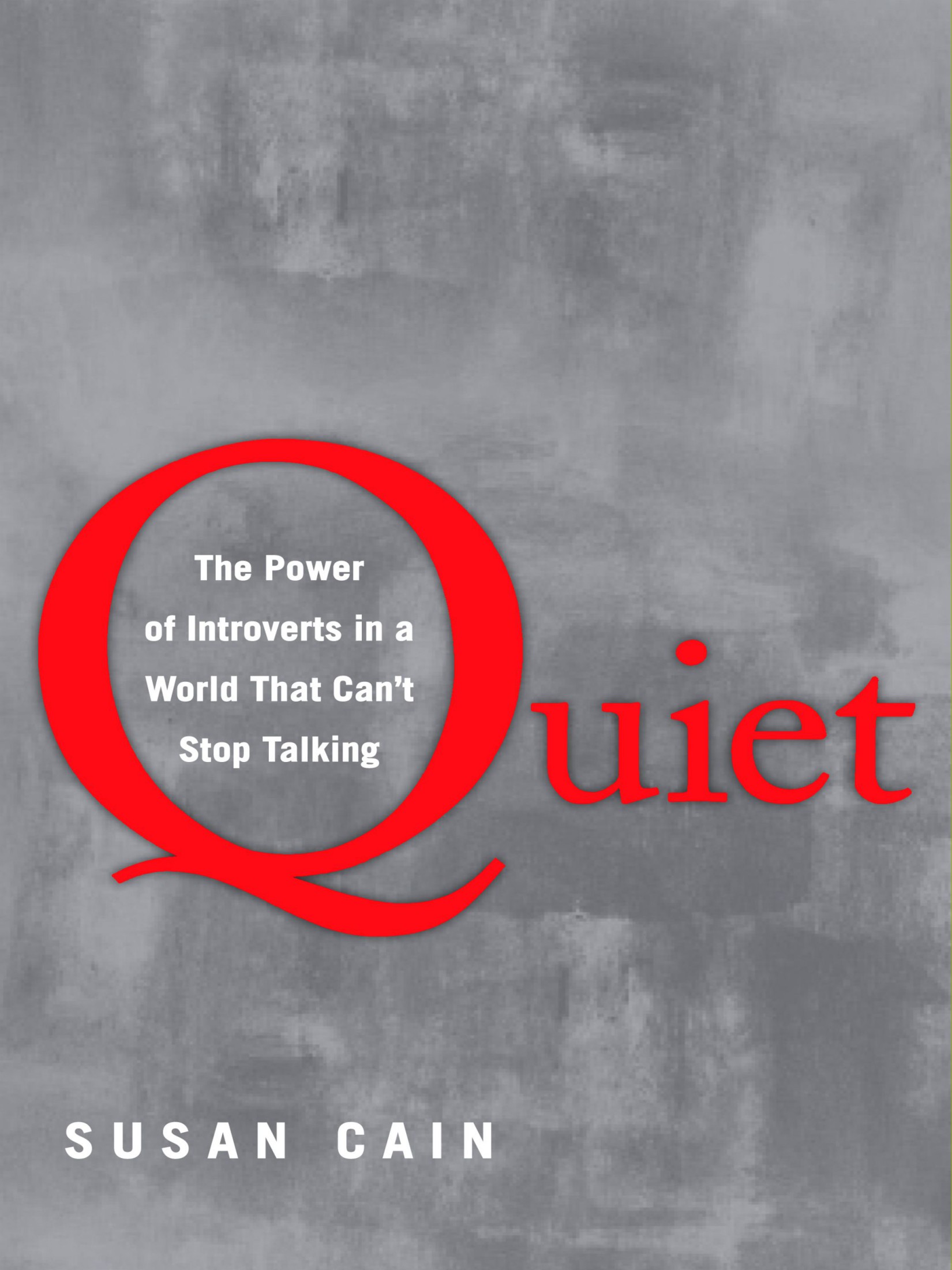 Quiet: The Power of Introverts in a World That Can't Stop Talking ebook cover