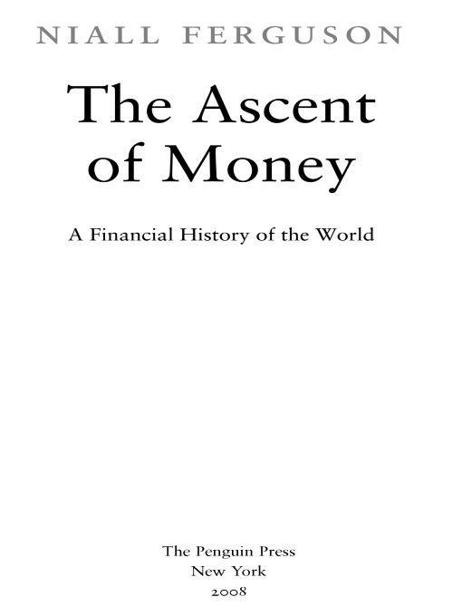 The Ascent of Money: A Financial History of the World ebook cover
