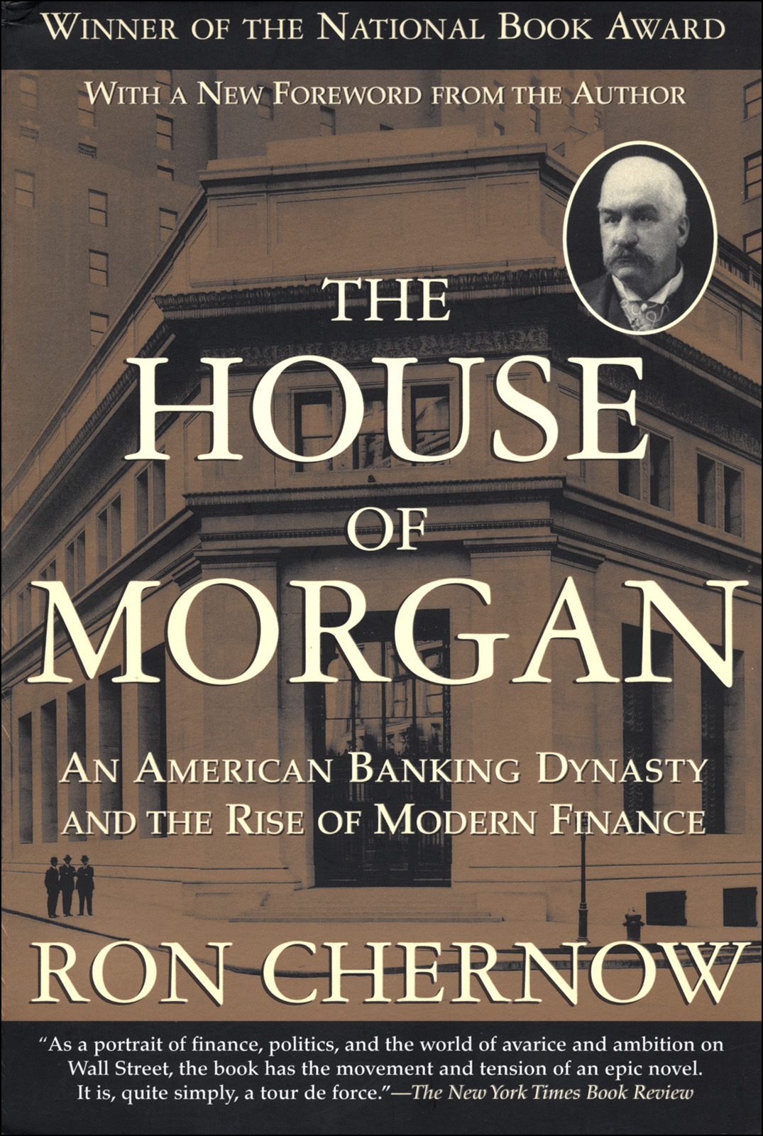 The House of Morgan: An American Banking Dynasty and the Rise of Modern Finance ebook cover