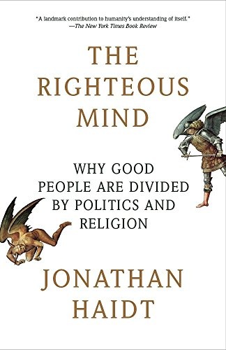 The Righteous Mind: Why Good People Are Divided by Politics and Religion ebook cover