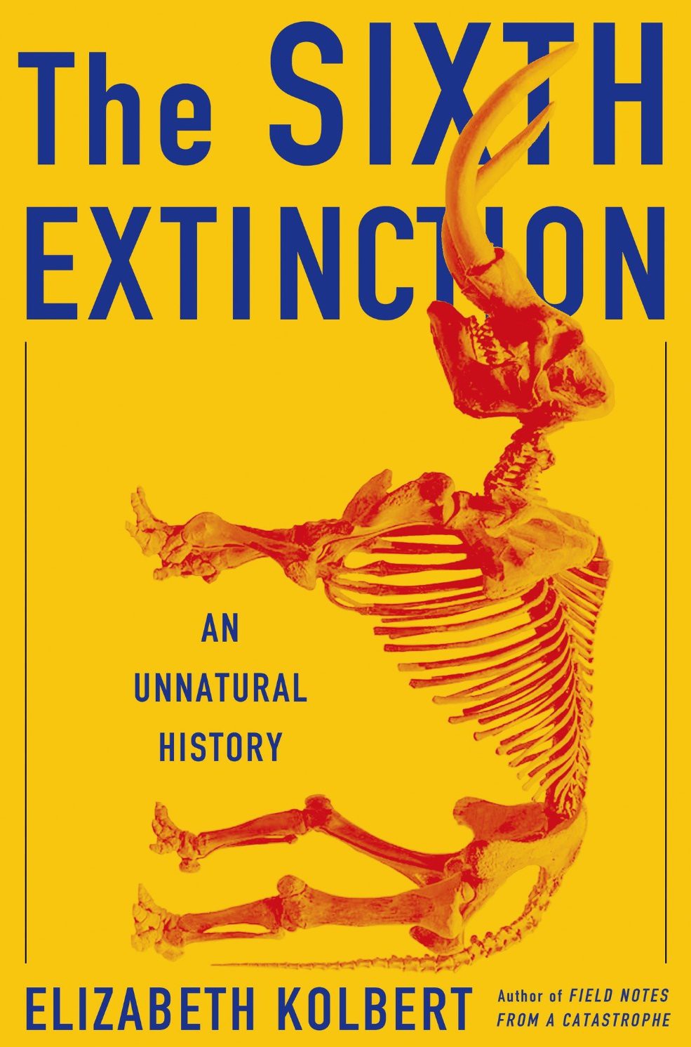 The Sixth Extinction: An Unnatural History ebook cover
