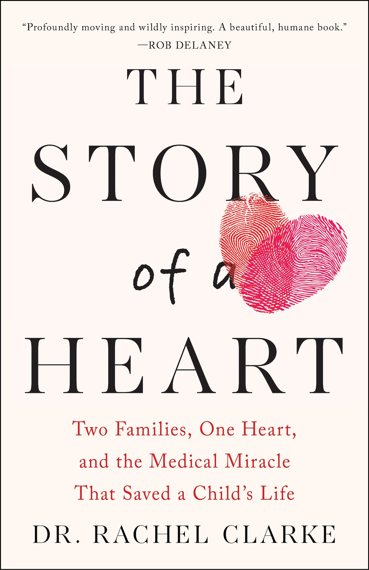 The Story of a Heart: Two Families, One Heart, and the Medical Miracle That Saved a Child's Life ebook cover