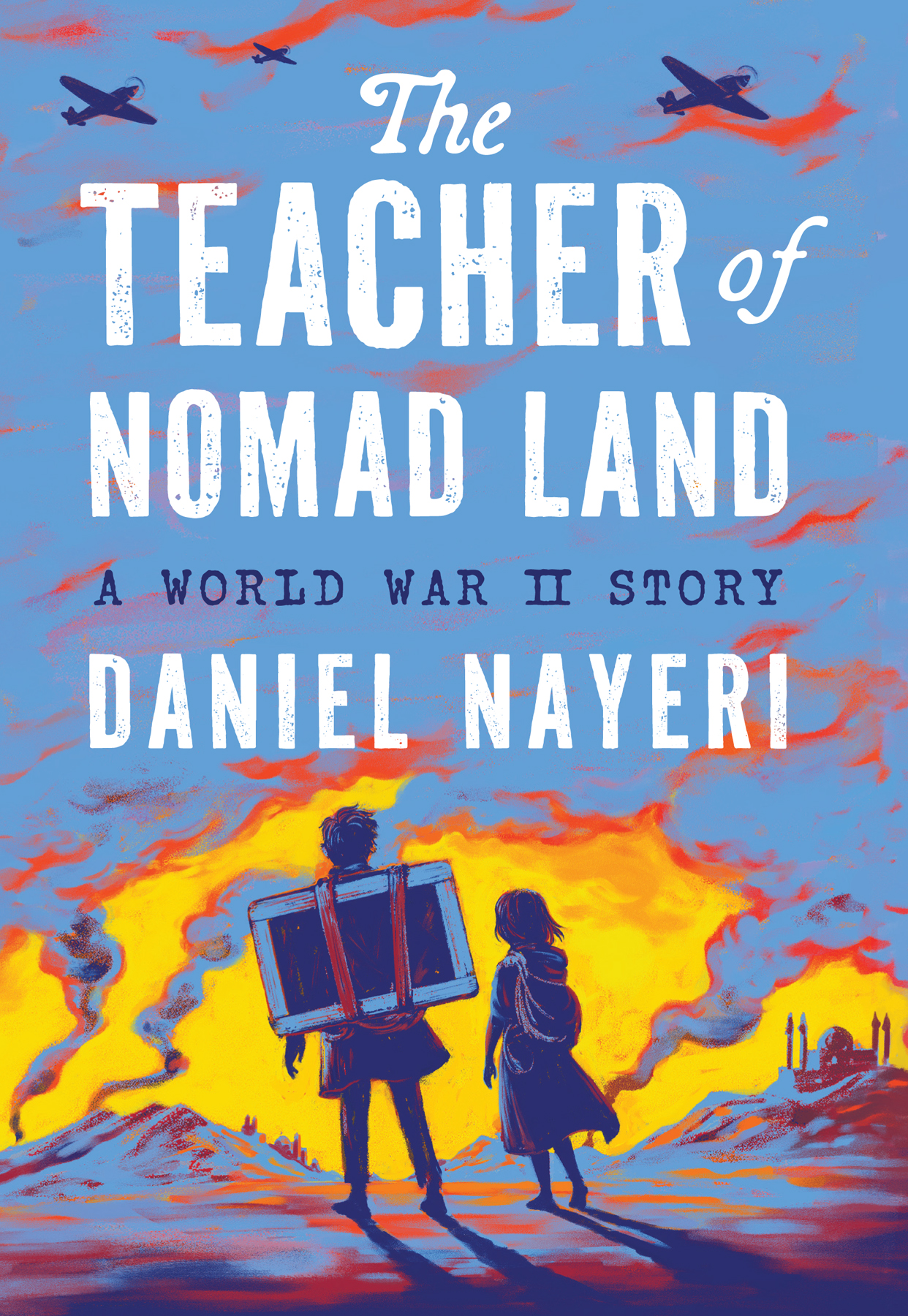 The Teacher of Nomad Land: A World War II Story ebook cover