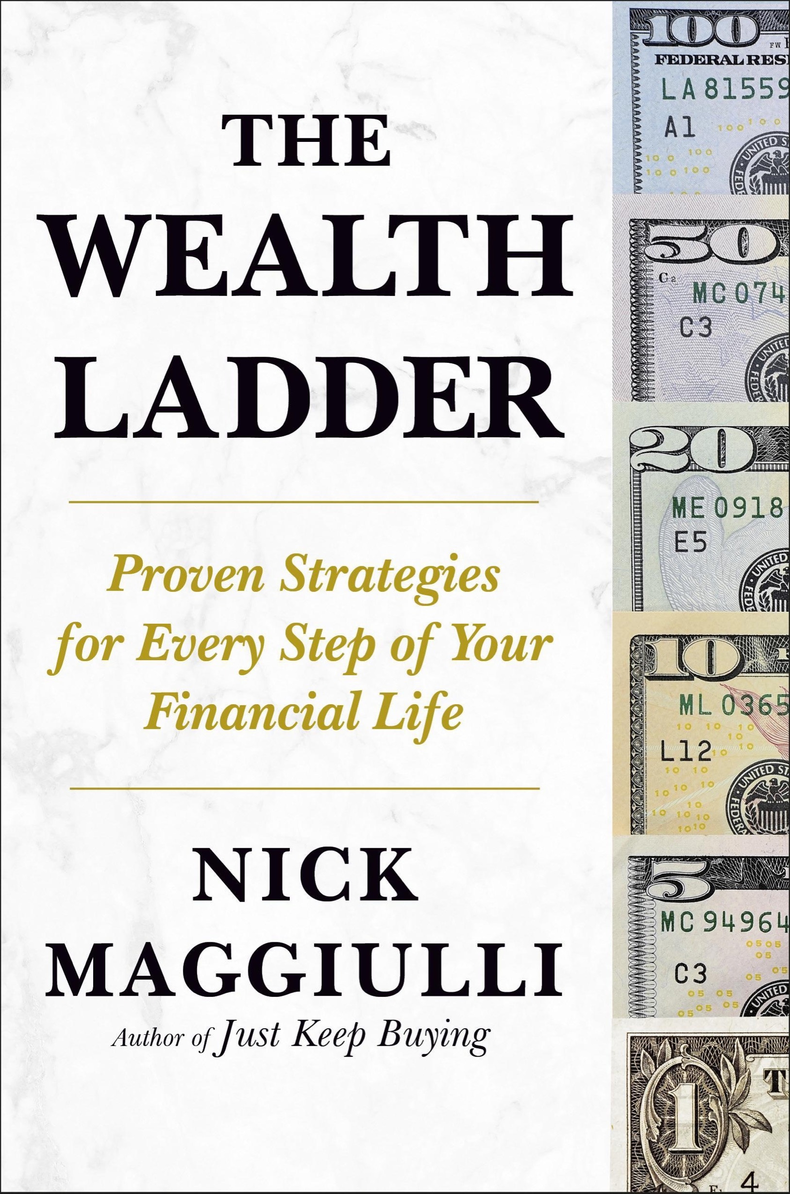 The Wealth Ladder: Proven Strategies for Every Step of Your Financial Life ebook cover