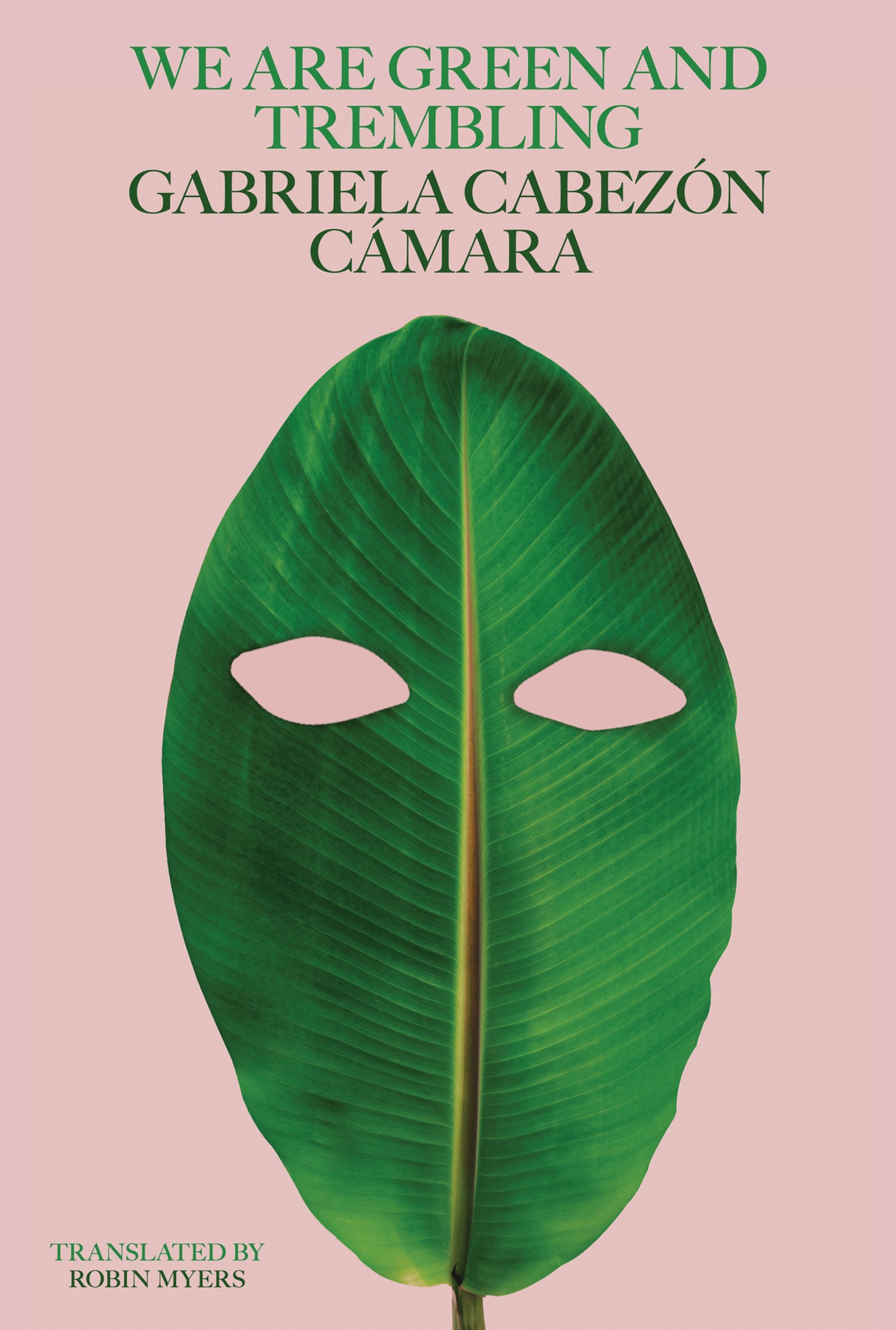 We Are Green and Trembling ebook cover