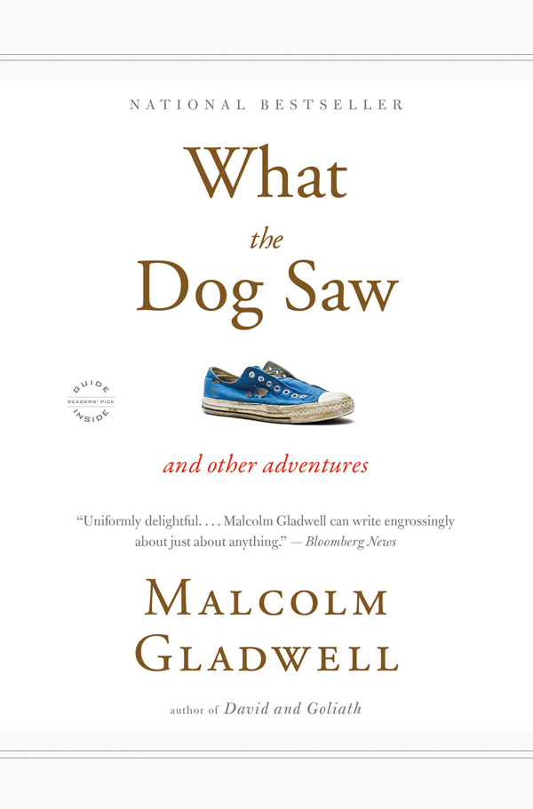What the Dog Saw: And Other Adventures ebook cover
