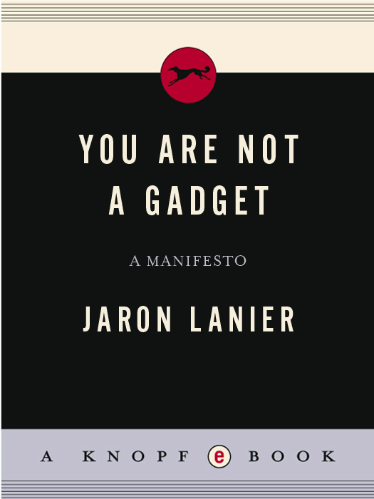 You Are Not a Gadget: A Manifesto ebook cover